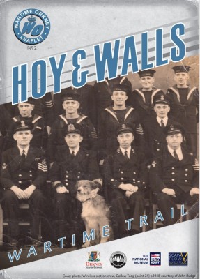 Wartime Orkney Leaflet No.2: Hoy & Walls